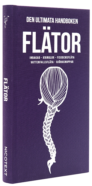 Den ultimata handboken om flätor